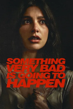 something-very-bad-is-going-to-happen-2026-อย่าหวังว่าเรื่องนี้จะจบสวย